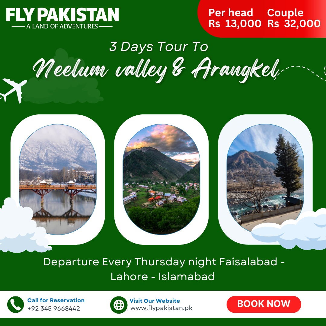 Book Deal 3 Days Tour To Kashmir Neelum Valley And Arangkel In August 2024